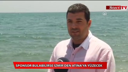 Sponsor bulabilirse İzmir’den Atina’ya yüzecek