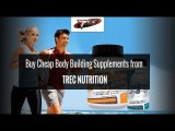 Buy Cheap Body Building Supplements - Trecnutrition.co.uk