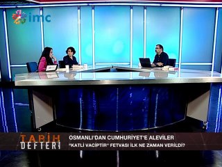 Tarih Defteri -  Osmanlı'dan Cumhuriyet'e Aleviler (01 Haziran 2014)