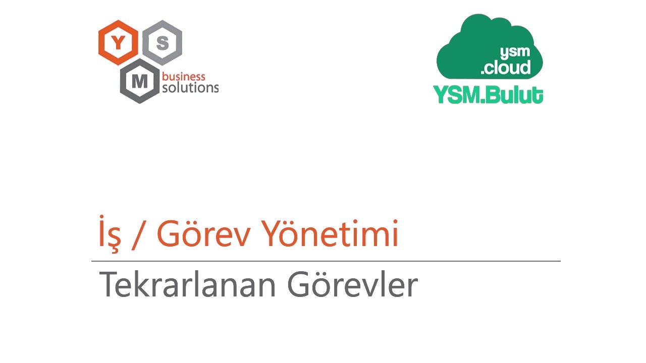 İş / Görev Yönetimi - Tekrarlanan Görevler