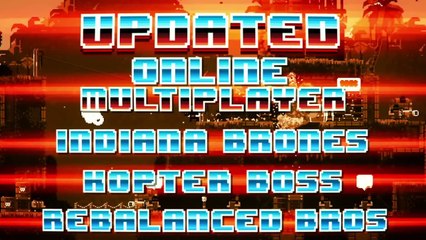 Broforce Tactical Update - May 2014 - Double Bro Impact [HD]