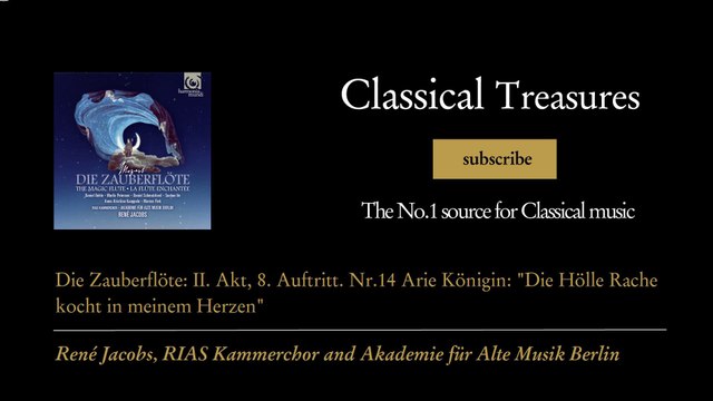 Wolfgang Amadeus Mozart - Die Zauberflöte: II. Akt, 8. Auftritt. Nr.14 Arie Königin: Die Hö...