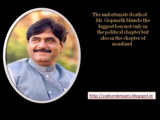 Vaikundarajan Expresses His Sorrow On  The Unfortunate Death Of Gopinath Munde