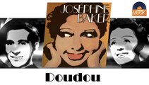 Joséphine Baker - Doudou (HD) Officiel Seniors Musik