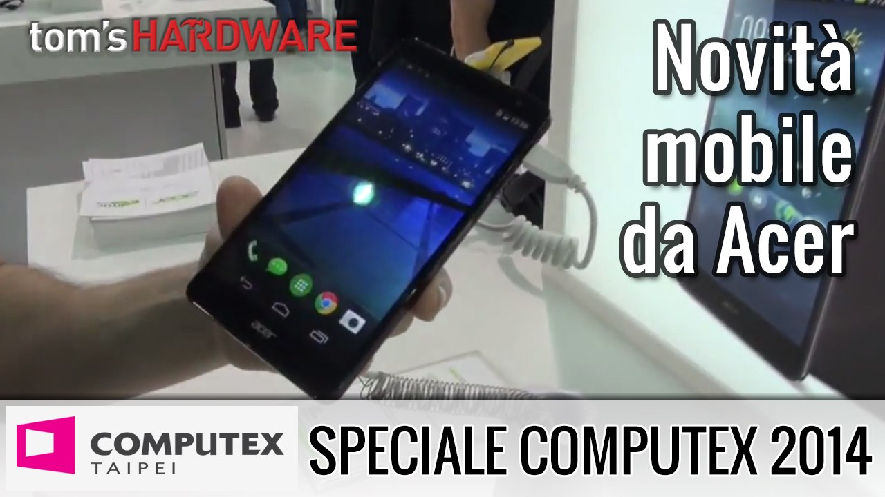 Nuova gamma mobile Acer dal Computex 2014