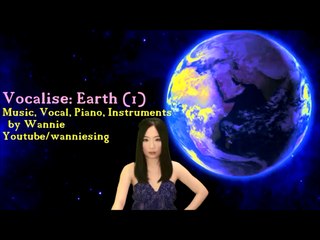 Vocalise - ' Earth (1)  ' - Wannie music
