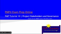 PMP® Exam Prep Online, PMP Tutorial 11 | Project Stakeholders and ProjectGovernance
