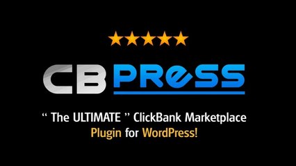 CBPRESS - The Ultimate ClickBank Marketplace Plugin for WordPress!
