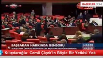 Kılıçdaroğlu: Cemil Çiçek'in Böyle Bir Yetkisi Yok