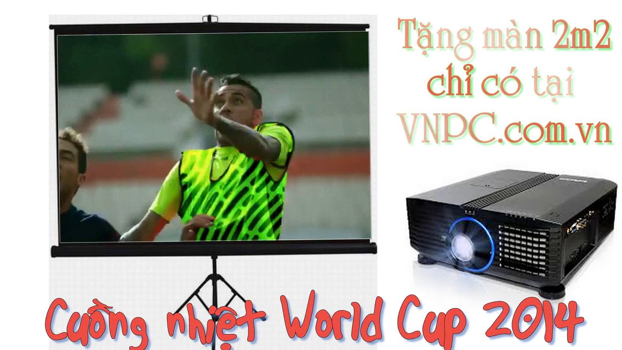 May chieu Xem bong da World Cup - free man chieu 2m2