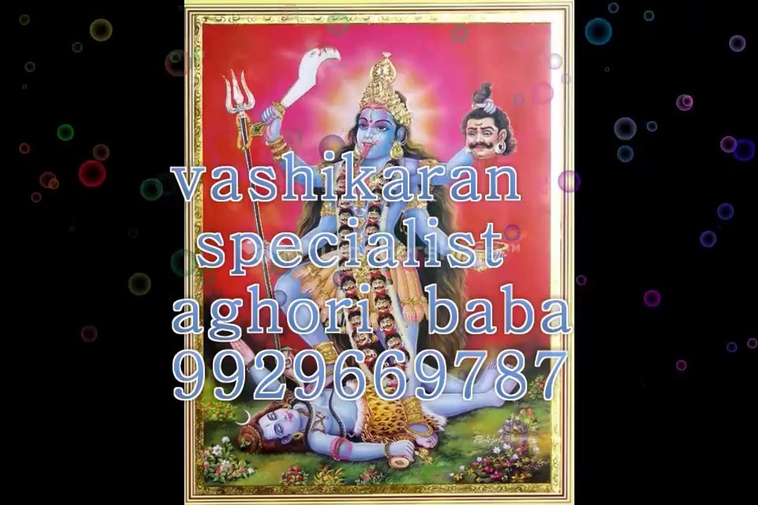 Love Marriage,vashikaran,black Magic Specialist +91-9929669787