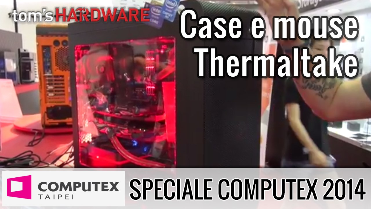 Case e mouse Thermaltake dal Computex 2014