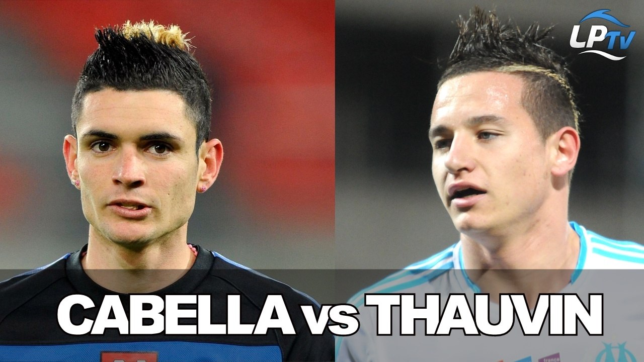 Thauvin VS Cabella