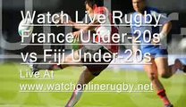 Watch France 20s vs Fiji 20s Live Rugby