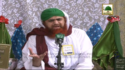 Madani Muzakra 1 Shaban,31may, (Qari Sahiban,Hufaz & Masjid Comitee) - Maulana Ilyas Qadri (Part 01)