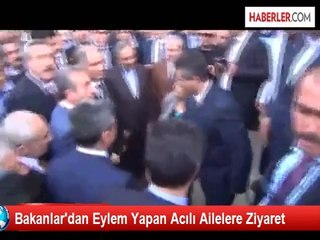 Bakanlar'dan Eylem Yapan Acılı Ailelere Ziyaret