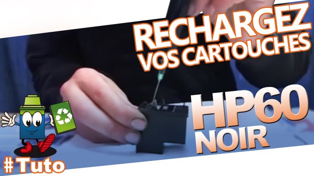 Comment recharger une cartouche d'encre HP 60 noire