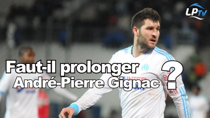 Faut-il prolonger Gignac ?
