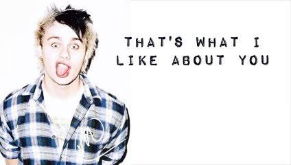 5SOS - What i Like about You (Official Lyrics video)