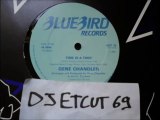 GENE CHANDLER -TIME IS THIEF (RIP ETCUT)BLUEBIRD REC 84