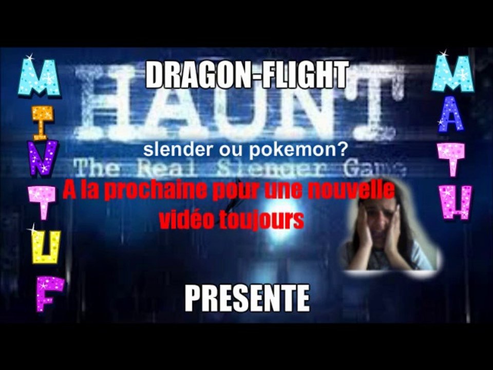 Haunt#1: slender ou pokemon le doute s'inscruste