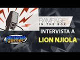 Rampage In The Box - Intervista a Lion Njiola