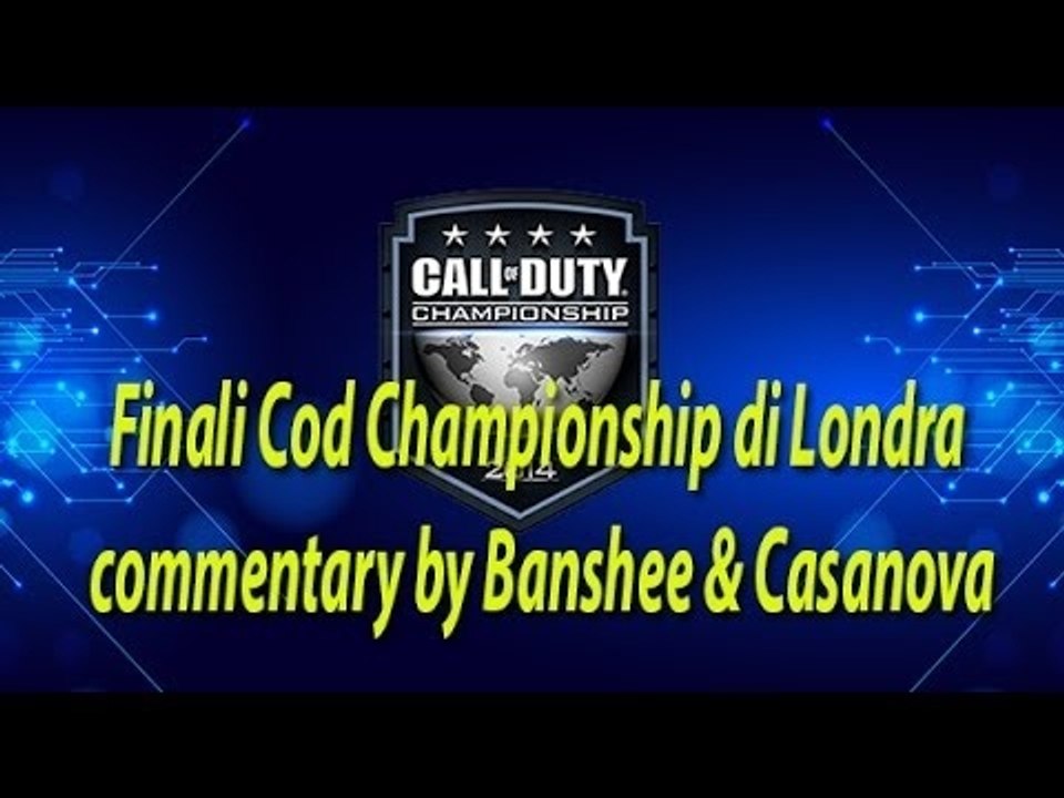 Cod Chnapionship 2014: commentato in Italiano Day1