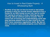 How To Invest In Real Estate Property Wholesaling Myths Busted