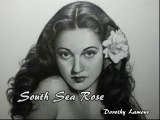 South Sea Rose~Geo Olsen & His Music~E Shutta~1929~D Lamour Tribute