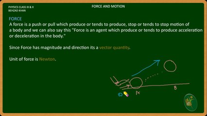 PHY09 Force and Motion Part 1 Newton First Law of Motion