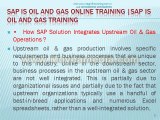 sap is oil and gas online training , online sap is oil and gas training