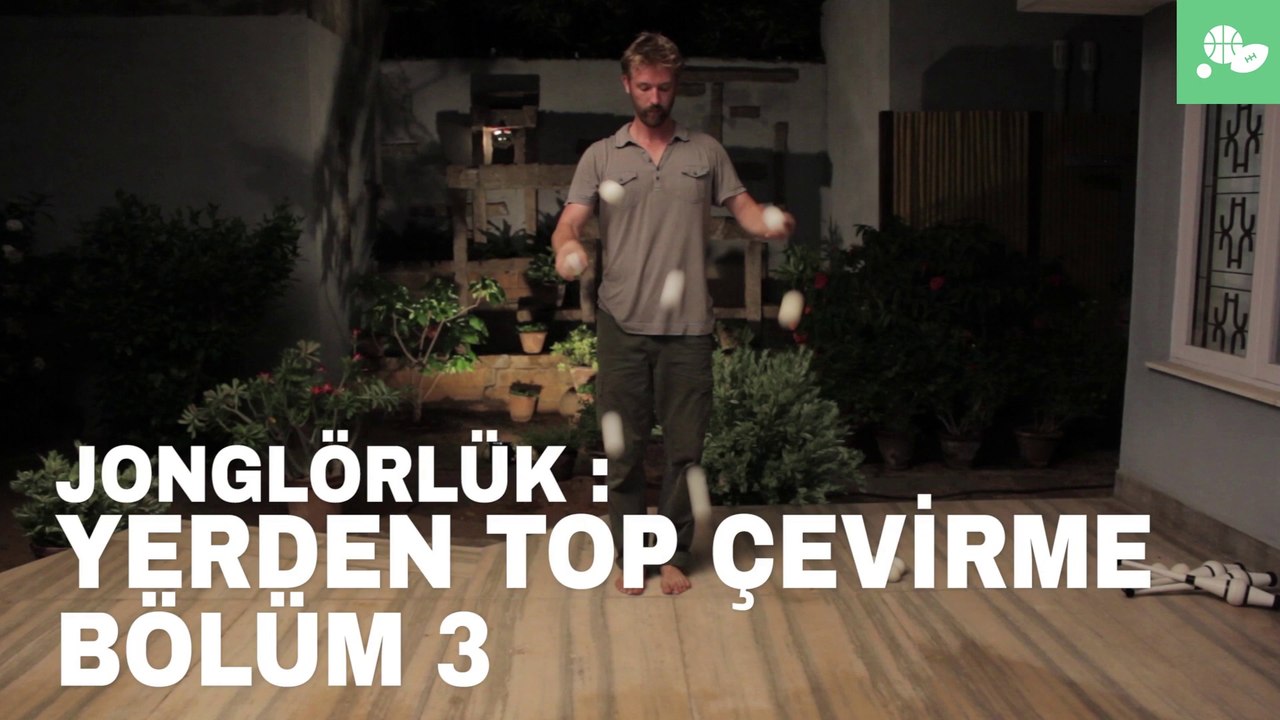 Jonglörlük: Yerden Top Çevirme 3/3