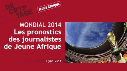 Mondial 2014 : les pronostics des journalistes de Jeune Afrique