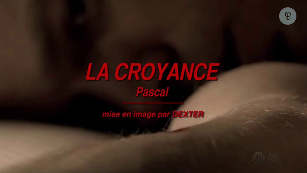 La croyance – PASCAL
