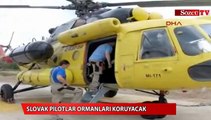 Slovak pilotlar ormanları koruyacak