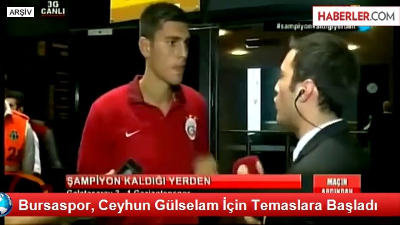 Bursaspor, Ceyhun Gülselam İçin Temaslara Başladı