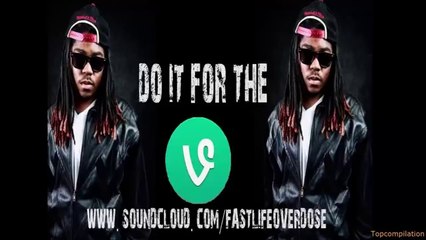 Do it for the vine I ain't gonna do it - Official Song (Fast Life)