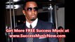P. Diddy _ Motivational Speech _ Success Music _ Puff Daddy