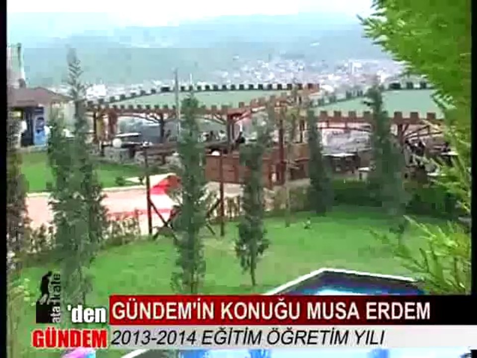 ATAKALEDEN GÜNDEM MUSA ERDEM 6 HAZİRAN 2014  43-59-21 yeni