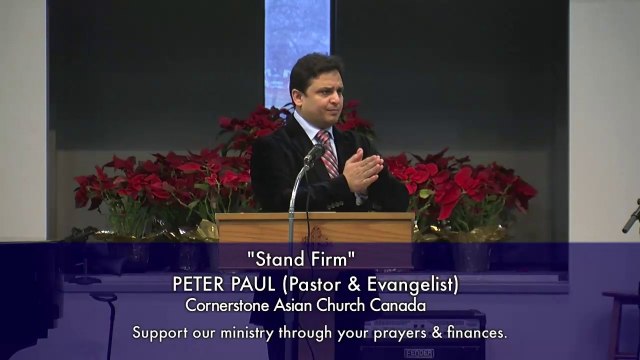 Stand Firm - Sermon by Pastor Peter Paul