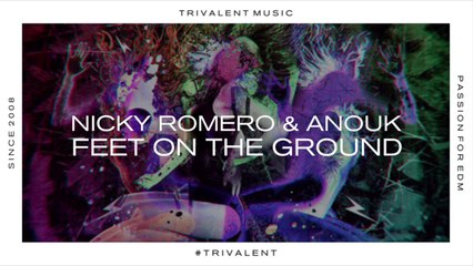 Nicky Romero & Anouk - Feet On The Ground (Teaser)
