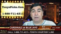 Toronto Blue Jays vs. St Louis Cardinals Pick Prediction MLB Odds Preview 6-7-2014