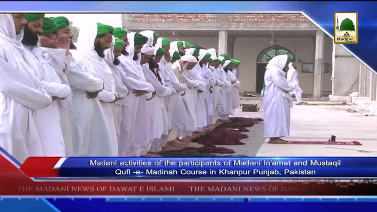 News 4 June - Madani activities of the participants of the Madani Course in Khanpur (1)