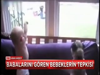 Babalarını birden gören bebeklerin tepkisi