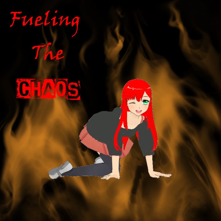 Fueling the Chaos