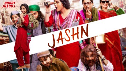 Bobby Jasoos - Jashn Full Audio Song - Vidya Balan - Shreya Ghosal