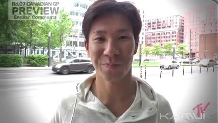 KAMUI TV VOL.33 Rd.07 CANADIAN GP PREVIEW
