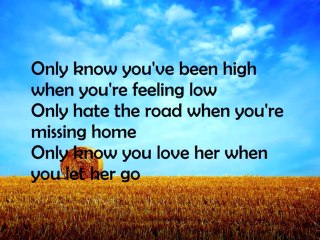 Passenger Let her go lyrics
