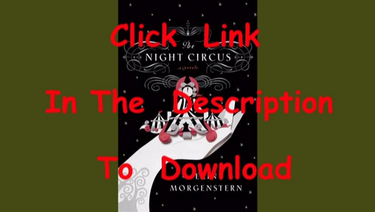 The Night Circus [PDF - free ebook downloads]