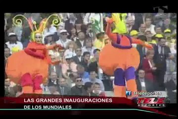 Revive con nosotros las grandes inauguraciones de los mundiales (1/2)